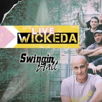 Плакат: WICKEDA Live at Swingin'Hall