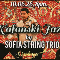 Плакат: KAFANSKI JAZZ by SOFIA STRING TRIO