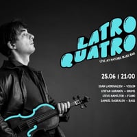 Плакат: LATRO QUATRO @ Patches Blues Bar
