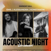 Плакат: Emil, Alessandra & Konstantin Acoustic Night