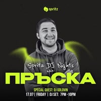 Плакат: ПРЪСКА ft. DJ GOLOVIN | Spritz DJ Nights | 17.07