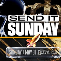 Плакат: SEND IT SUNDAY - Бар Петък - 31.05.2026