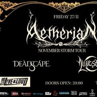 Плакат: AETHERIAN (GR) + DEADSCAPE (BG) + LUNASTRA (BG) LIVE IN SOFIA