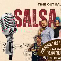 Плакат: Time Out Salsa *LIVE BAND-IRE & LOS PAPIS & KALIN VELIOV* & DJ BOBI at *mixtape5* | 16.04 | 21:30