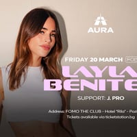 Плакат: 20.03 AURA Presents: Layla Benitez | FRIDAY @ FOMO the club