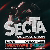Плакат: СЕКТА One Man Show / ALL AGES LIVE + Chervensky / Mixtape 5 / 05.04