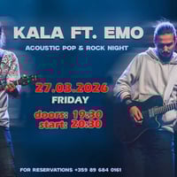 Плакат: KALA Acoustic Pop & Rock Night ft Emo