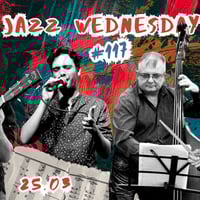 Плакат: Schroedinger Jazz Wednesdays #117 - Vocal jazz with Petar Terziev