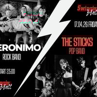 Плакат: The STICKS + GERONIMO - SWINGIN HALL