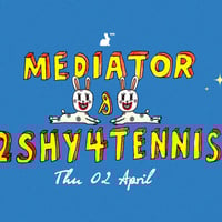 Плакат: Mediator & 2shy4tennis
