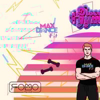 Плакат: 08.04 DiscoGym: Cardio Dance Class feat. Maximus