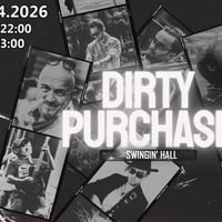 Плакат: Dirty Purchase at Swingin' Hall