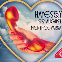Плакат: Hayes & Y | Live in Varna
