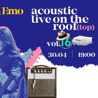 Плакат: Acoustic Live on the roof. Vol. 16: Yana & Emo