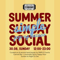 Плакат: Summer Sunday Social by SIMPLE @ Kino Cabana - 30.08