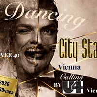 Плакат: 40 Dancing | U4 Vienna | 30.05.2026 от 19 ч