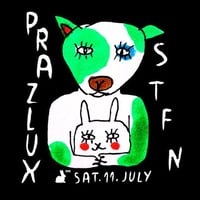 Плакат: Prazlux & stfn