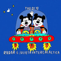 Плакат: RadaR & Julieta Intergalactica