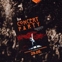 Плакат: IN CONCERT PARTY | Audiovisual Concert Experience | Malkata Tekila Sofia | May 29
