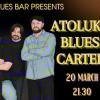 Плакат: Atoluka Blues Cartel at Delta Blues Bar