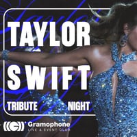 Плакат: The Original Taylor Swift Tribute Night @ Gramophone Club | Friday 27 March| 22:00