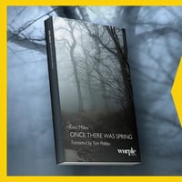 Плакат: Once There Was Spring in September. Разговор на Ангел Игов с Том Филипс за преводите му на Гео Милев
