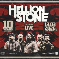 Плакат: Hellion Stone & Friends | 10 Years Anniversary Show / Club Mixtape 5 / 13.03