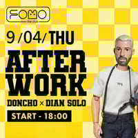 Плакат: AFTER WORK x Back to the 90's & 00’s vol. 3 w/ DJ Dian Solo & DJ Doncho | THURSDAY @ FOMO the club