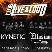 Плакат: Kynetic & Ellysium LIVE в Live & Loud Club