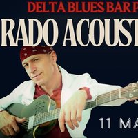 Плакат: Rado Acoustic Live @ Delta Blues Bar