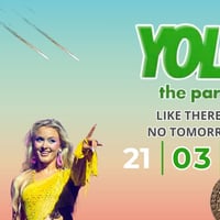 Плакат: 21.03 YOLO: Like there's no tomorrow | SATURDAY @ FOMO the club