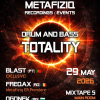 Плакат: METAFIZIQ DRUM AND BASS TOTALITY - OGONEK (BG) / BLAST (PT) / FREQAX (RO) / BRUSTEN (RO) / ft. ANGIE