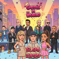Плакат: GEN Z VS THE WORLD party / 12.06
