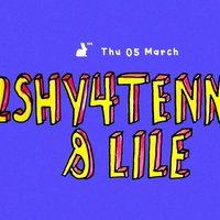 Плакат: 2shy4tennis & LiLe