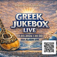 Плакат: GREEK JUKEBOX LIVE --- REBELS BAR & FOOD