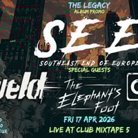 Плакат: SEE – THE LEGACY: Album Release Show | feat. FYELD, СМОГ & THE ELEPHANT'S FOOT
