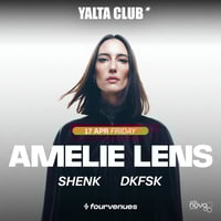 Плакат: YALTA CLUB w/ AMELIE LENS
