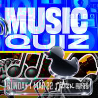 Плакат: MUSIC QUIZ - Бар Петък - 22.03.2026