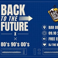 Плакат: BACK TO THE FUTURE ✨ 80s 90s 00s HITS