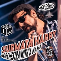 Плакат: Surmata hARRY&Orchestra with a Name - New Songs // Loud Concert // 1 OCT