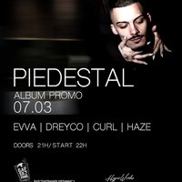 Плакат: Piedestal-Album Promo & Digital Jedi - March is rap // 7 March
