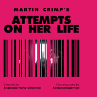 Плакат: ATTEMPTS ON HER LIFE | ПРЕМИЕРА