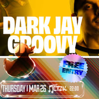 Плакат: DARK JAY x GROOVY - Бар Петък - 26.03.2026