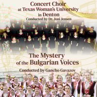 Плакат: КОНЦЕРТЕН ХОР НА ТЕКСАСКИЯ ЖЕНСКИ УНИВЕРСИТЕТ НА ДЕНТЪН | С УЧАСТИЕТО НА МИСТЕРИЯТА НА БЪЛГАРСКИТЕ ГЛАСОВЕ