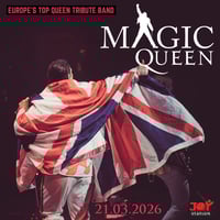 Плакат: MAGIC QUEEN — the ultimate Queen tribute band идва и в България