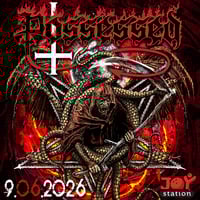 Плакат: 40 години Seven Churches: POSSESSED с концерт в София