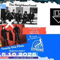Плакат: The neighbourhood X Twenty One Pilots [tribute]