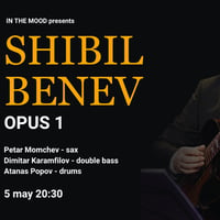Плакат: SHIBIL BENEV - Opus 1