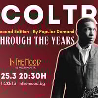 Плакат: COLTRANE: Through The Years 🎷Second Edition – By Popular Demand