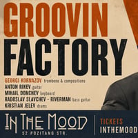 Плакат: GROOVIN FACTORY: Georgi Kornazov & Band 🔥 🎶
